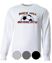Load image into Gallery viewer, Adult & Youth- Rock Hill SOCCER Bearcats - Cotton or Drifit Crewneck Sweatshirt