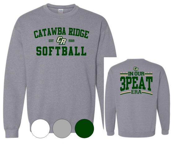 Adult & Youth FRONT: Catawba Ridge Softball BACK: 3PEAT Era Crewneck Sweatshirt