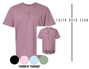 Adult Softstyle Short Sleeve Tee: FAITH OVER FEAR *FRONT & BACK*