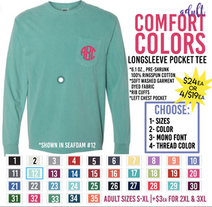Personalized long sleeve, pocket, Comfort Colors shirts